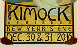 Steve Kimock December 30th & 31st New Years Eve 2016 Poster (Read Condition)