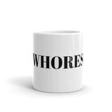 Whores Mug